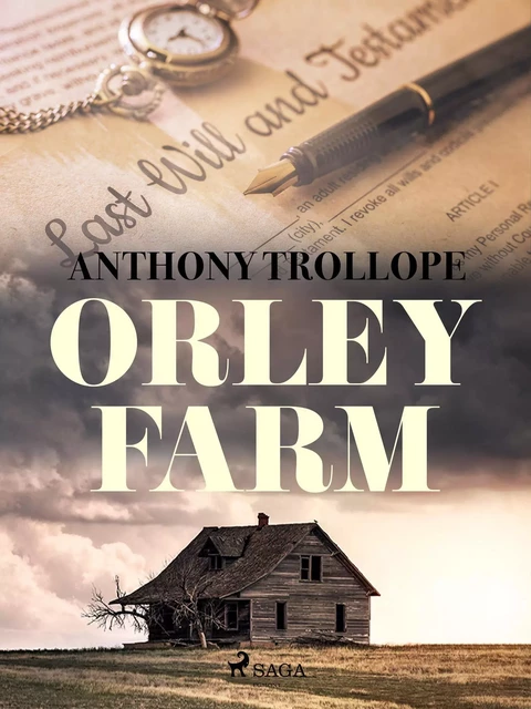 Orley Farm - Anthony Trollope - Saga Egmont International