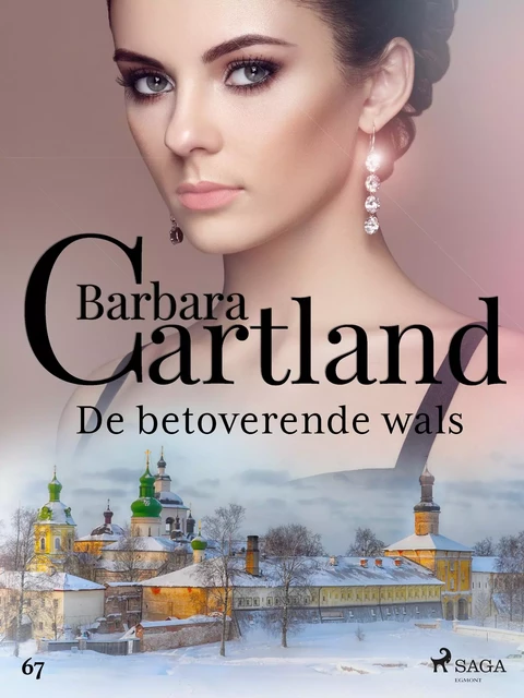 De betoverende wals - Barbara Cartland - Saga Egmont International