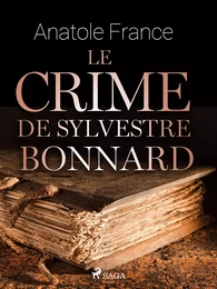 Le Crime de Sylvestre Bonnard