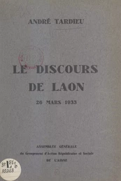 Le discours de Laon, 26 mars 1933