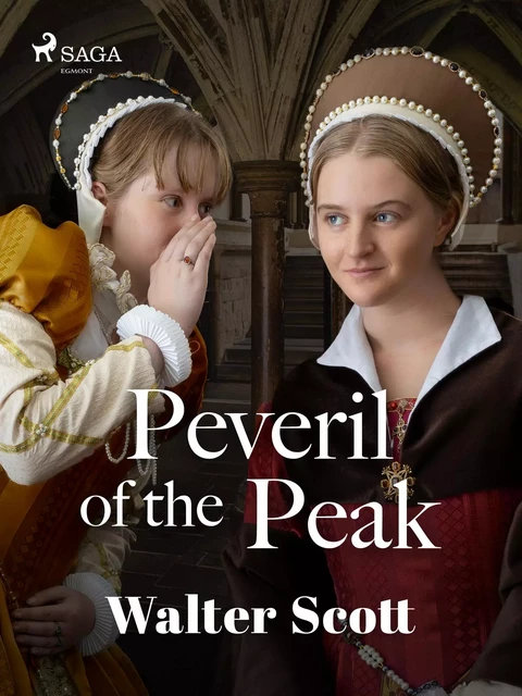 Peveril of the Peak - Walter Scott - Saga Egmont International