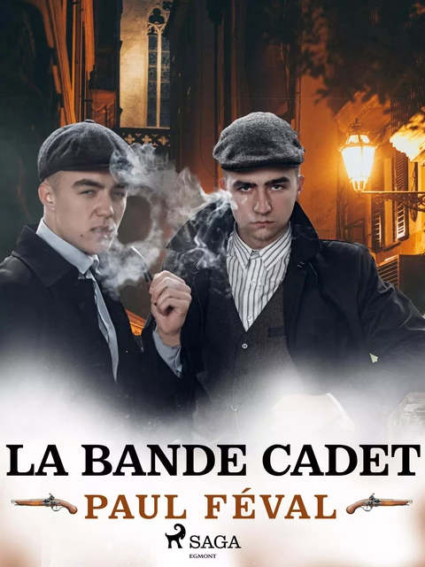 La Bande Cadet - Paul Féval - Saga Egmont French