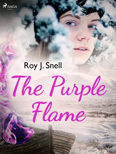 The Purple Flame - Roy J. Snell - Saga Egmont International