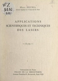 Applications scientifiques et techniques des lasers