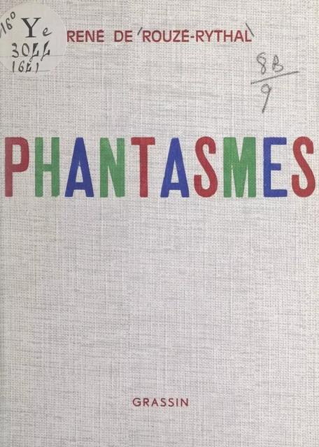 Phantasmes - René de Rouzé-Rythal - FeniXX réédition numérique