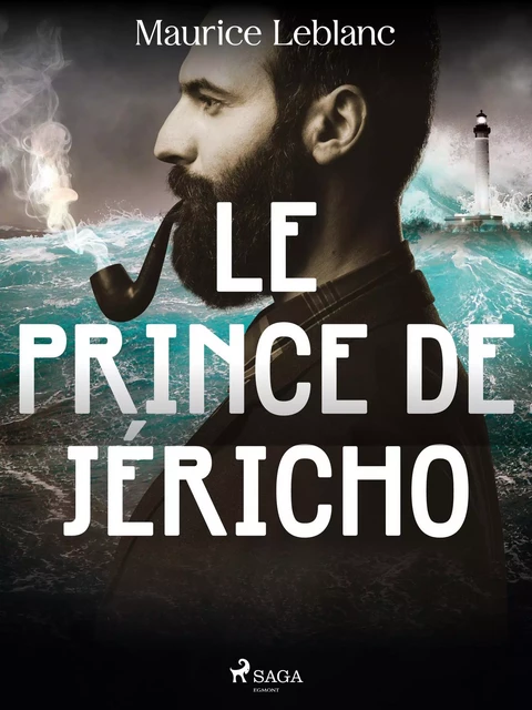 Le Prince de Jéricho - Maurice Leblanc - Saga Egmont French