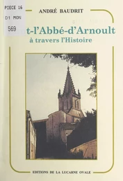 Pont-l'Abbé-d'Arnoult à travers l'Histoire (1047-1792)