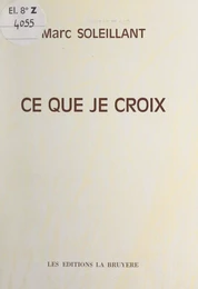 Ce que je croix