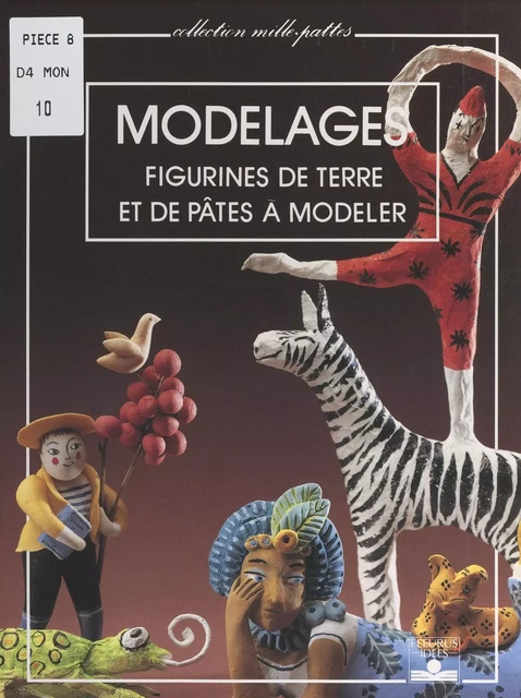 Modelages - Catherine Baillaud - FeniXX réédition numérique