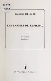 Les larmes de Sanilhac