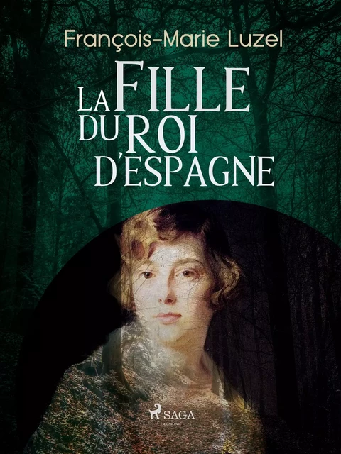 La Fille du Roi d’Espagne - François-Marie Luzel - Saga Egmont French