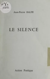 Le silence