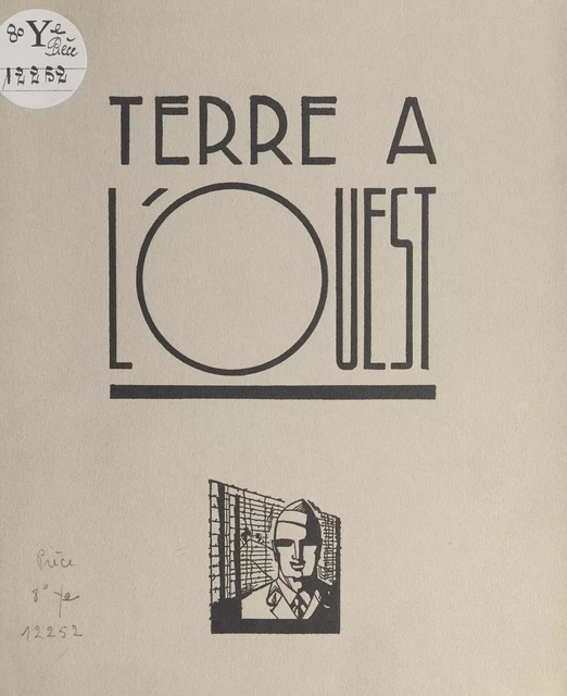 Terre à l'Ouest - Xavier de Virieu - FeniXX réédition numérique