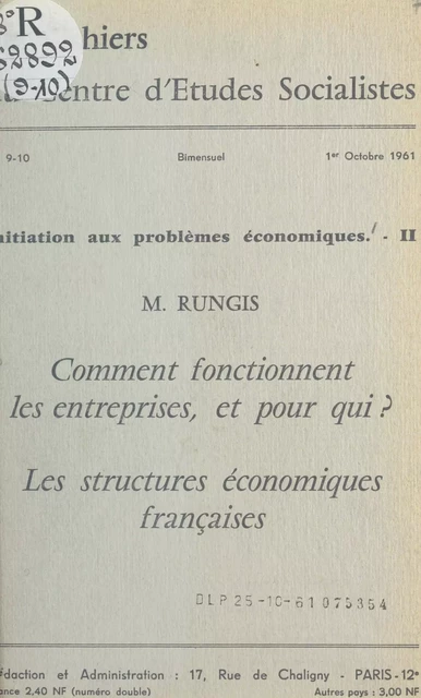 Initiation aux problèmes économiques (2). Comment fonctionnent les entreprises, et pour qui ? Les structures - Maïté Rungis - FeniXX réédition numérique