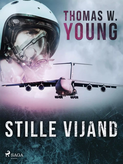 Stille vijand - Thomas W. Young - Saga Egmont International