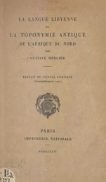 La langue libyenne et la toponymie antique de l'Afrique du Nord