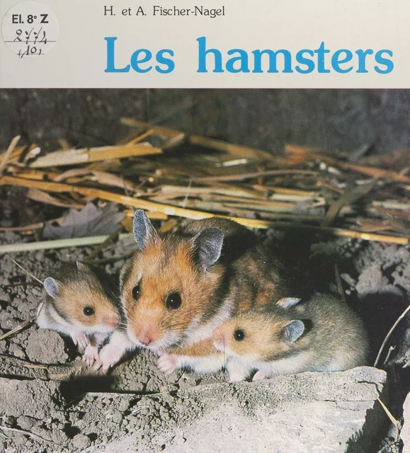 Les hamsters - Hans Dieter Brandi - FeniXX réédition numérique