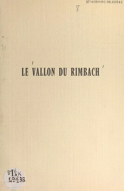 Le vallon du Rimbach - Paul Stintzi - FeniXX réédition numérique