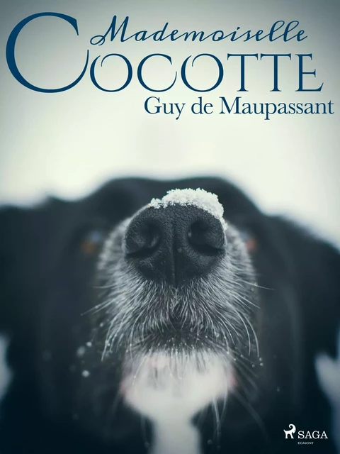 Mademoiselle Cocotte - Guy de Maupassant - Saga Egmont French