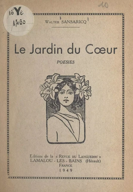 Le jardin du cœur - Walter Sansaricq - FeniXX réédition numérique