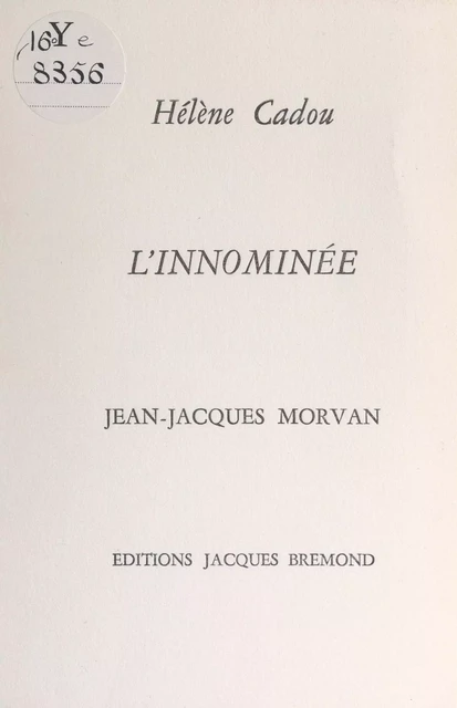 L'innominée - Hélène Cadou - FeniXX réédition numérique