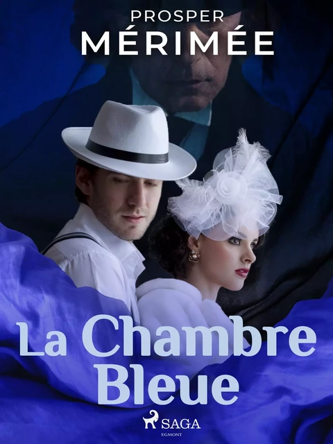 La Chambre Bleue - Prosper Mérimée - Saga Egmont French