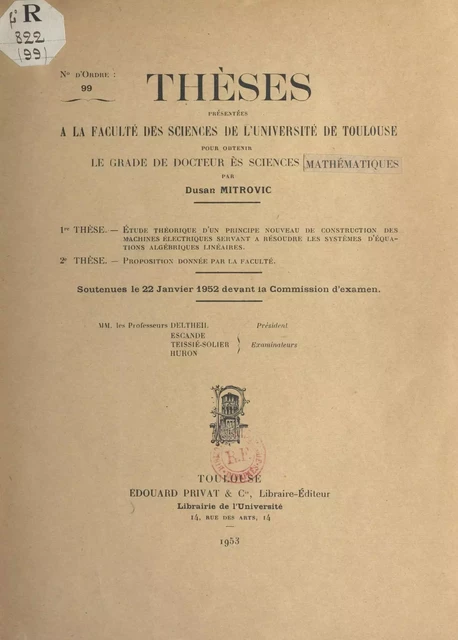 Étude théorique d'un principe nouveau de construction des machines électriques servant à résoudre les systèmes d'équations algébriques linéaires - Dusan Mitrovic - FeniXX réédition numérique