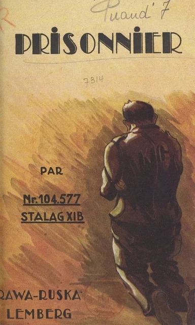 Prisonnier -  Puaud (Nr. 104.577 Stalag XIB) - FeniXX réédition numérique