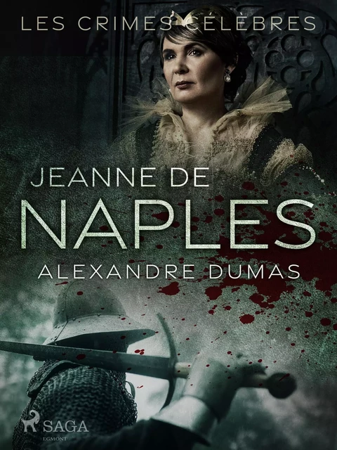 Jeanne de Naples - Alexandre Dumas - Saga Egmont French