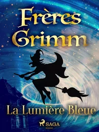 La Lumière Bleue