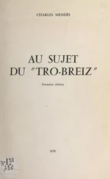 Au sujet du "Tro-Breiz"