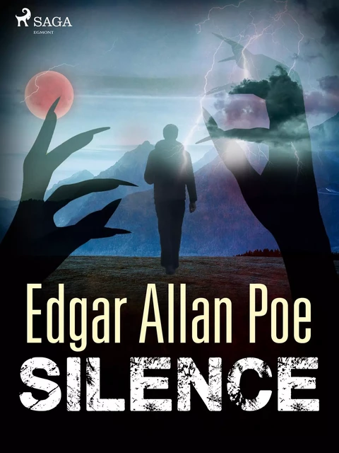 Silence - Edgar Allan Poe - Saga Egmont French