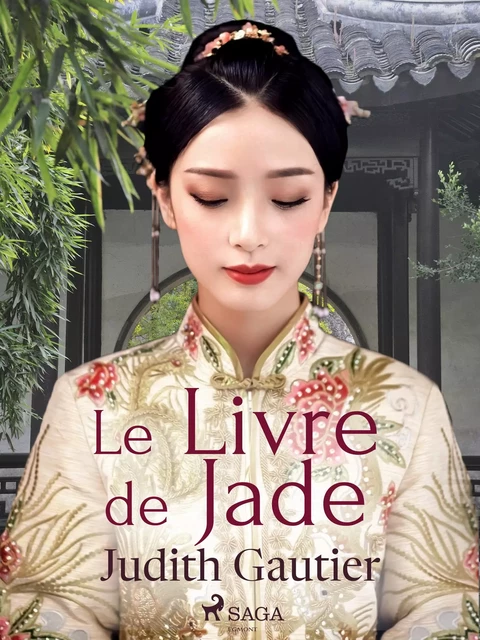 Le Livre de Jade - Judith Gautier - Saga Egmont French