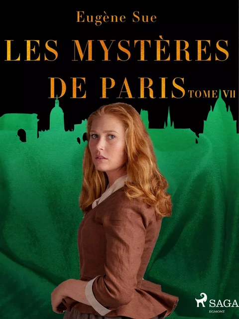 Les Mystères de Paris--Tome VII - Eugène Sue - Saga Egmont French