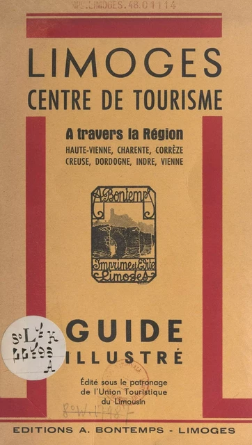 Limoges, centre de tourisme - Paul Brousse - FeniXX réédition numérique