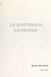 Le souverain faubourg