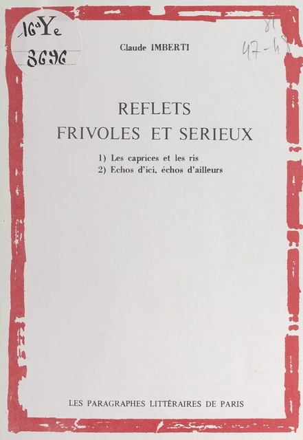 Reflets frivoles et sérieux - Claude Imberti - FeniXX réédition numérique