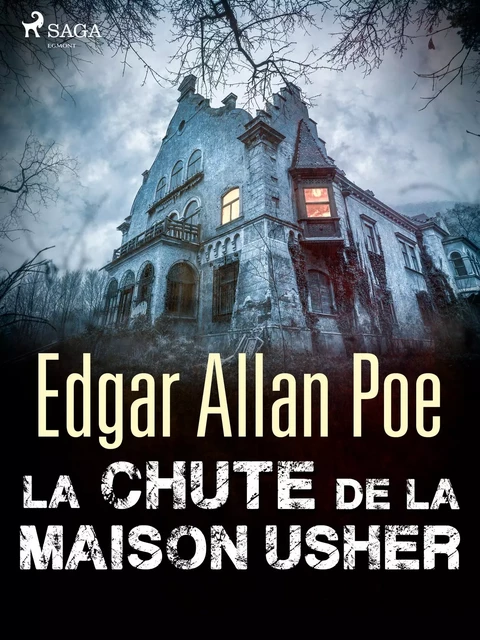 La Chute de la maison Usher - Edgar Allan Poe - Saga Egmont French