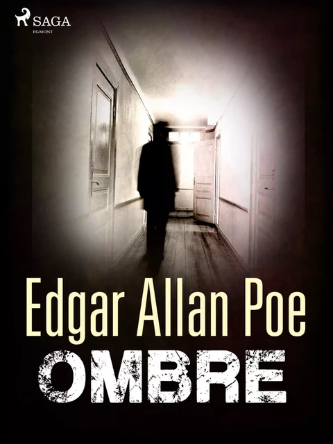 Ombre - Edgar Allan Poe - Saga Egmont French