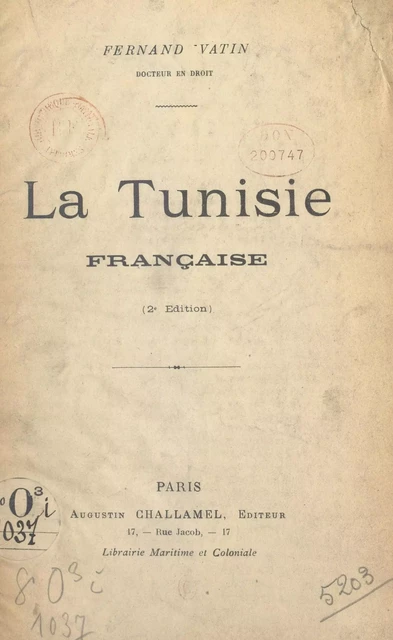 La Tunisie française - Fernand Vatin - FeniXX réédition numérique