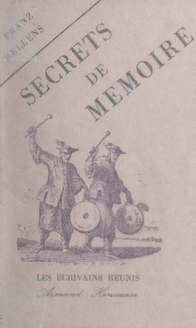 Secrets de mémoire - Franz Hellens - FeniXX réédition numérique