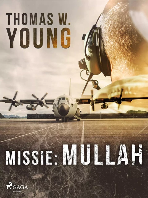 Missie: Mullah - Thomas W. Young - Saga Egmont International