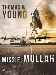 Missie: Mullah