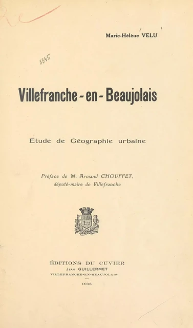 Villefranche-en-Beaujolais - Marie-Hélène Velu - FeniXX réédition numérique