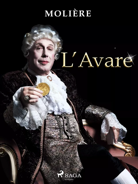 L'Avare -  Molière - Saga Egmont French