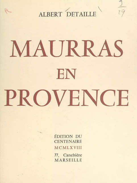 Maurras en Provence - Albert Detaille - FeniXX réédition numérique