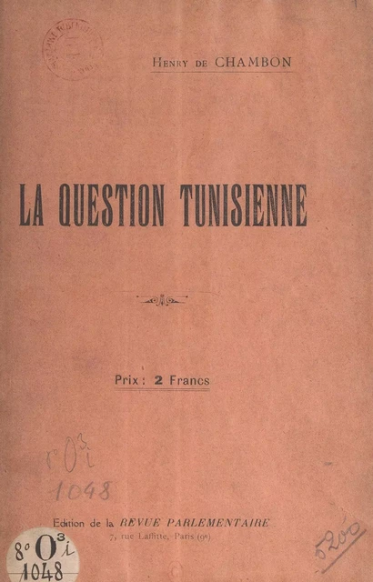 La question tunisienne - Henry de Chambon - FeniXX réédition numérique