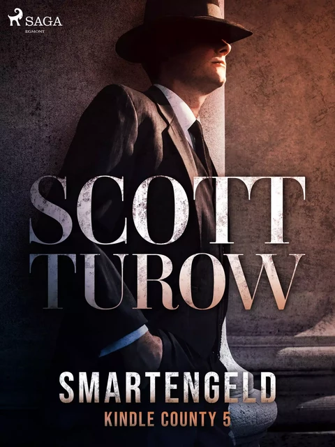 Smartengeld - Scott Turow - Saga Egmont International