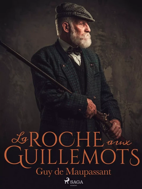 La Roche aux Guillemots - Guy de Maupassant - Saga Egmont French