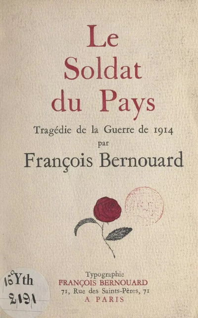 Le soldat du pays - François Bernouard - FeniXX réédition numérique